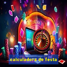 calculadora de festa